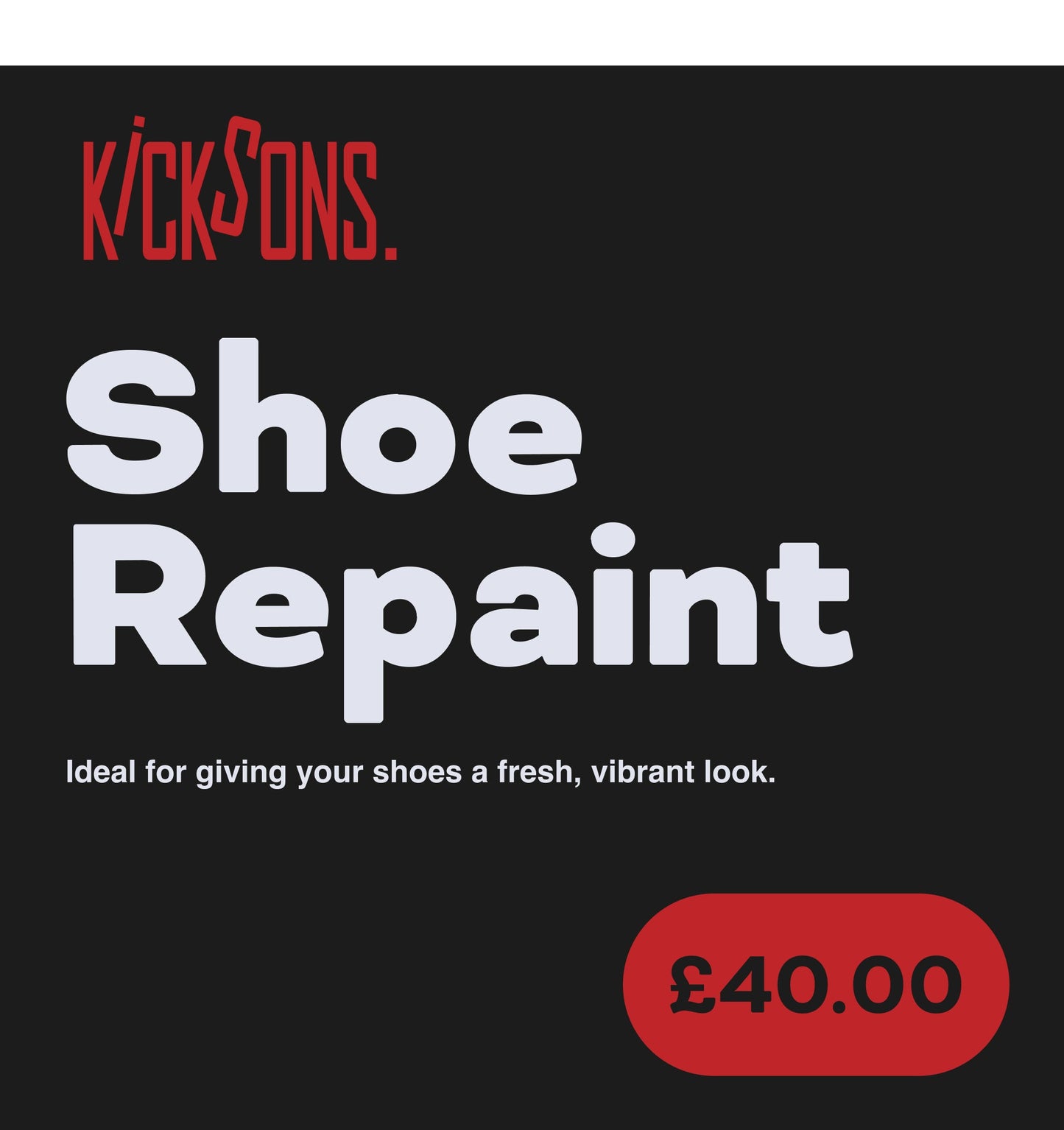 Shoe repaint service ad emphasizing a fresh, vibrant look for shoes.